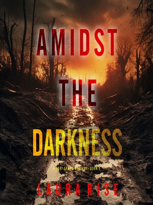 cover image of Amidst the Darkness